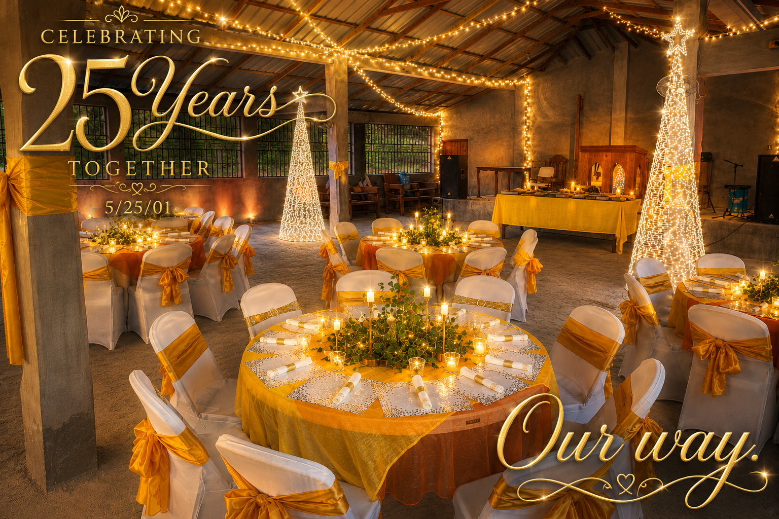 Celebrating 25 Years Together…Our Way